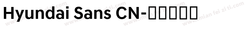 Hyundai Sans CN字体转换